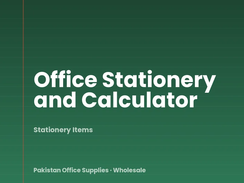 Office Stationery and Calculator