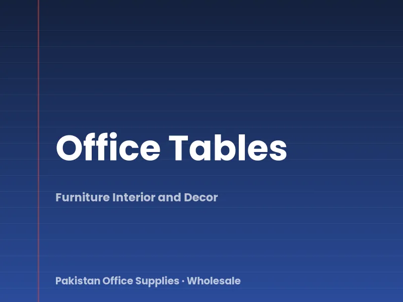 Office Tables