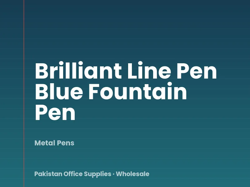Brilliant Line Pen Blue Fountain Pen